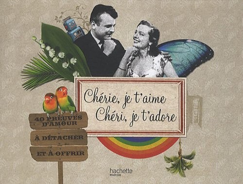 Chérie aime chéri je - je,